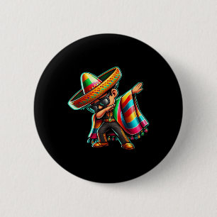Dabbing Mexican Poncho Cinco De Mayo Boys Men Todd 6 Cm Round Badge