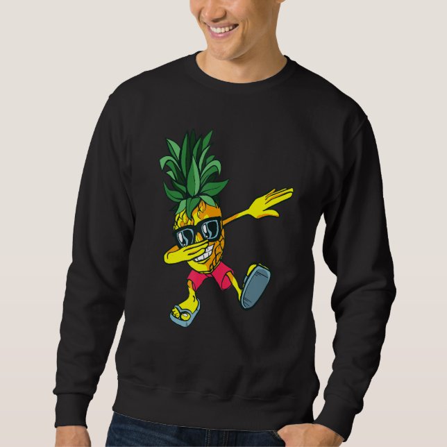 Dabbing Pineapple Sunglasses Funny Pineapple Summe Sweatshirt (Front)