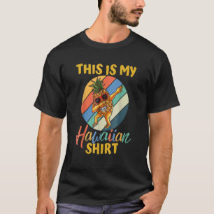 Dabbing Pineapple Women Men Boys Girls This Is My T-Shirt