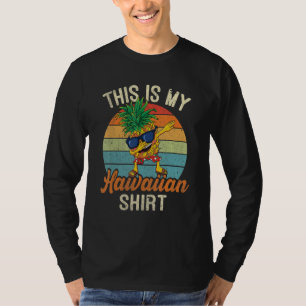 Dabbing Pineapple Women Men Boys Girls This Is My T-Shirt
