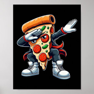 Dabbing Pizza Boys Girls Toddler Dancing Poster