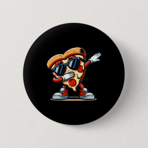 Dabbing Pizza Pizza Dancing Pizza Love Birthday Pa 6 Cm Round Badge