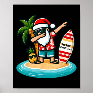 Dabbing Santa Christmas In July Summer Tropical Ha Poster