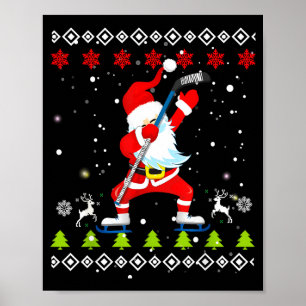 Dabbing Santa Hockey Ugly Christmas Sweater Xmas Poster