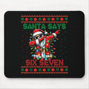 Dabbing Santa Says Six Seven 67 Meme Ugly Christma Mouse Pad