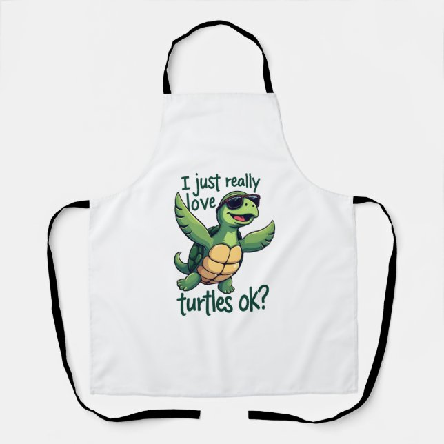 Dabbing Sea Turtle I Just Really Love Turtles Ok_  Apron (Front)