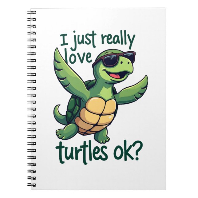Dabbing Sea Turtle I Just Really Love Turtles Ok_  Notebook (Front)