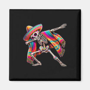 Dabbing Skeleton Cinco De Mayo Sombrero Poncho Mex Magnet