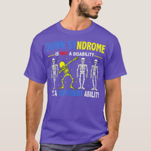 Dabbing Skeleton Dab 21 World Down Syndrome Awaren T-Shirt