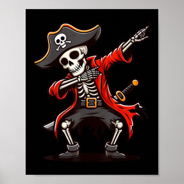 Dabbing Skeleton Pirate  Poster (Front)