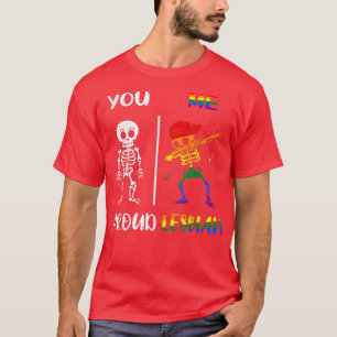 Dabbing Skeleton Rainbow Proud Lesbian LGBT Pride T-Shirt
