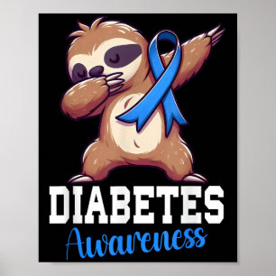 Dabbing Sloth Diabetes Awareness Sloth Diabetes Bl Poster
