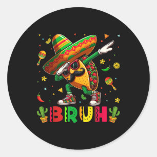 Dabbing Taco Bruh Sombrero Happy Cinco De Mayo Boy Classic Round Sticker