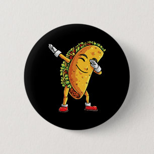 Dabbing Taco Cinco De Mayo Funny Boys Men Mexican 6 Cm Round Badge