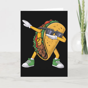 Dabbing Taco Cinco De Mayo Funny Boys Men Mexican Card