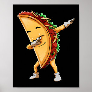 Dabbing Taco Cinco De Mayo Funny Kids Boys Mexican Poster