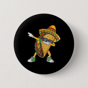 Dabbing Taco Cinco De Mayo Funny Mexican Food Dab 6 Cm Round Badge