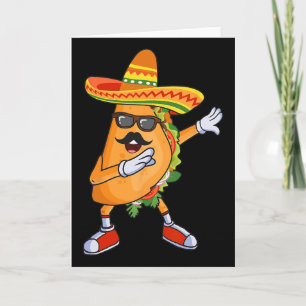 Dabbing Taco Funny Cinco De Mayo Mexican Party Card