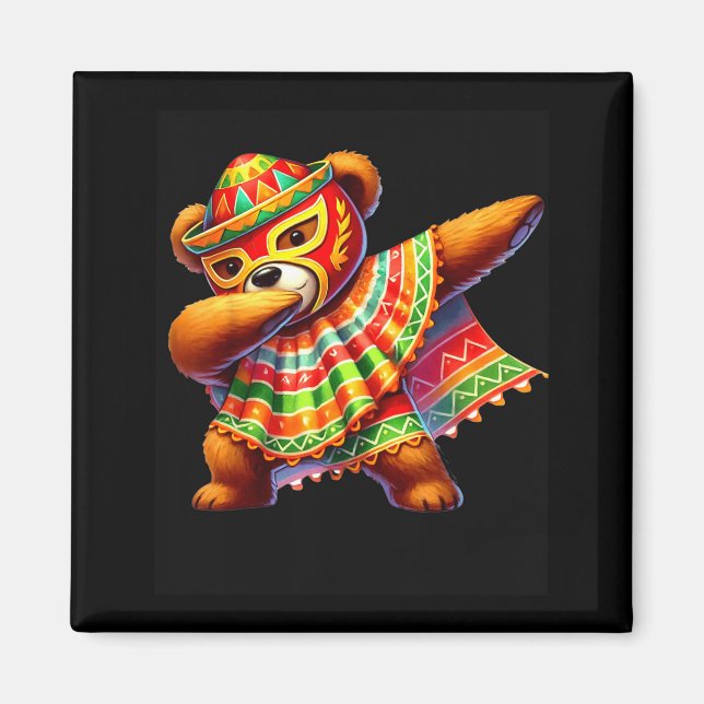 Dabbing Teddy Bear Lucha Libre Cinco De Mayo Mexic Magnet (Front)