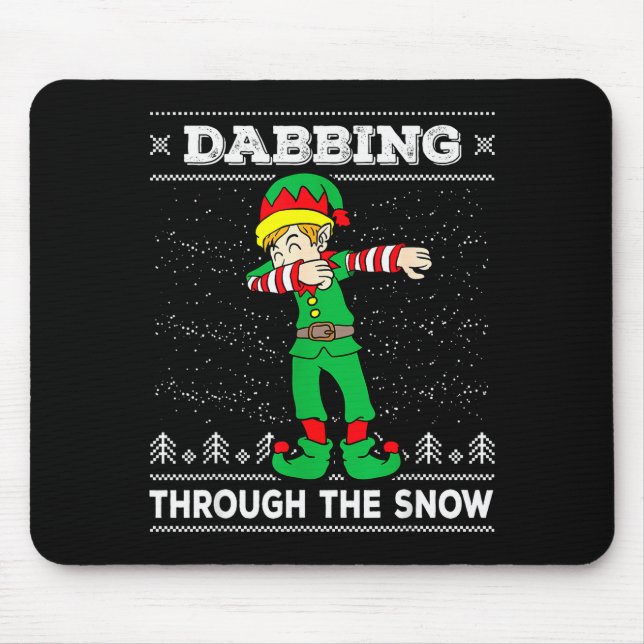 Dabbing Through The Snow Elf Dab Ugly Christmas Sw Mouse Pad (Front)