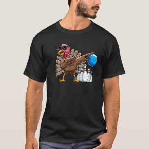 Dabbing Turkey Bowling Thanksgiving Bowler League T-Shirt