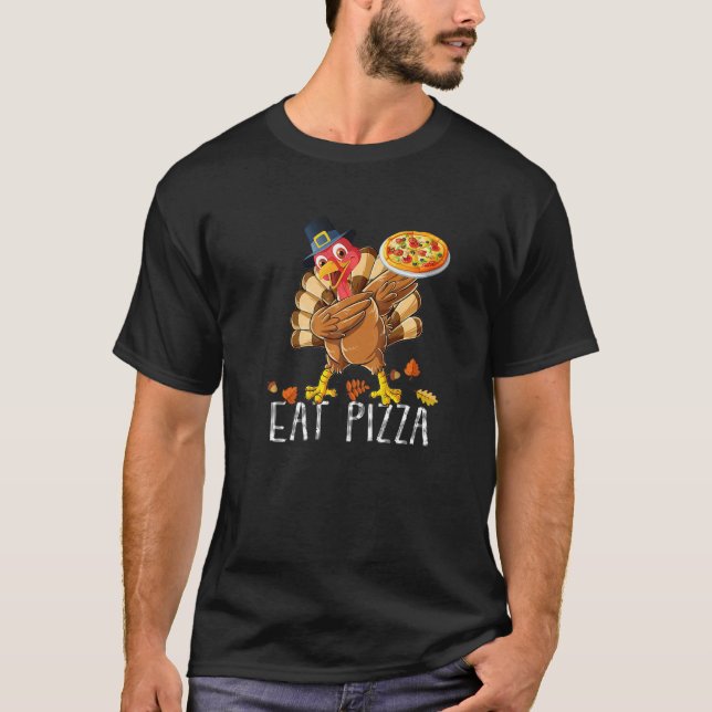 Dabbing Turkey Eat Pizza Adult Vegan Kids  Thanksg T-Shirt (Front)
