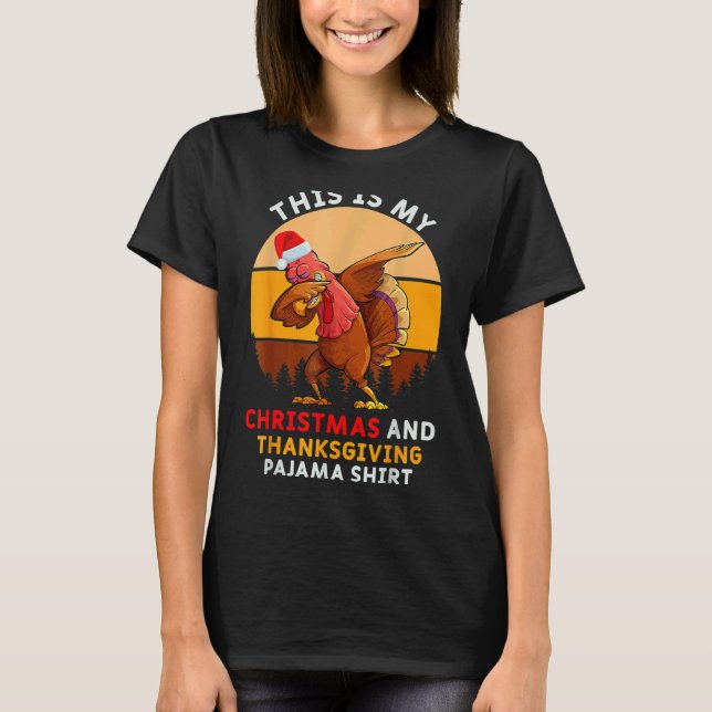 Dabbing Turkey Pajama Thanksgiving  Christmas T-Shirt (Front)