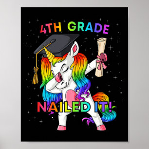 Dabbing Unicorn 5th Grade Nailed It Graduation Gir Poster
