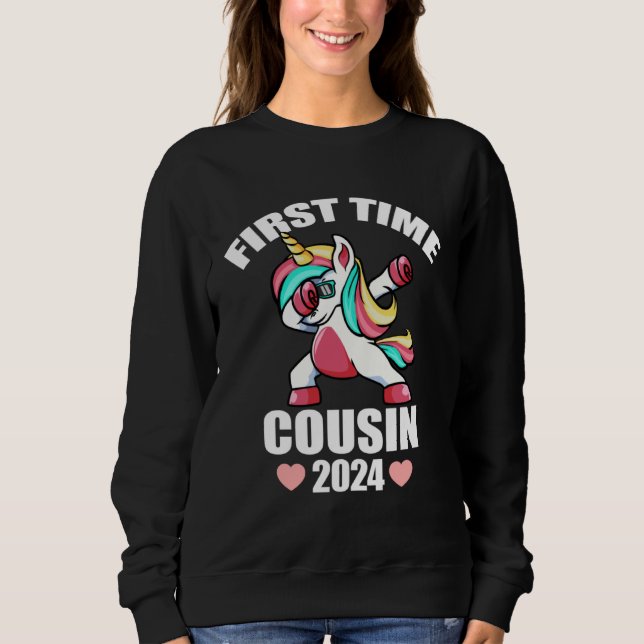 Dabbing Unicorn  First Time Cousin Baby Announceme Sweatshirt (Front)