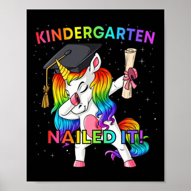 Dabbing Unicorn Kindergarten Nailed It Graduation  Poster (Front)