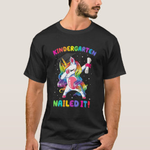 Dabbing Unicorn Kindergarten Nailed It Graduation T-Shirt