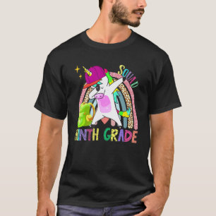 Dabbing Unicorn Ninth Grade 9th Grade Rainbow Teac T-Shirt