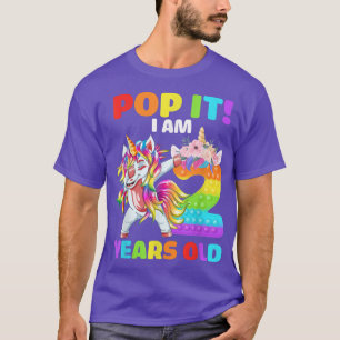 Dabbing Unicorn Pop It I Am 2 Years Old Kids 2th B T-Shirt