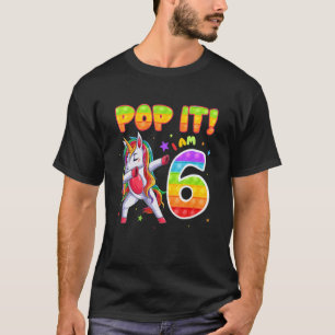Dabbing Unicorn Pop It I'm 6 Years Old 6th Birthda T-Shirt