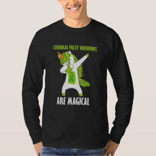 Dabbing Unicorn Saying Cerebral Palsy Warriors Are T-Shirt