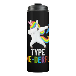 Dabbing Unicorn Type One-Derful T1D Diabetes Funny Thermal Tumbler