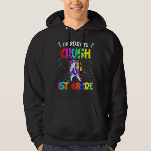 Dabbing Unicorns Ready To Crush First Grade Back T Hoodie