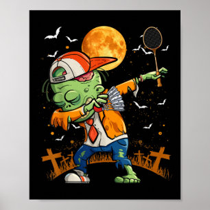 Dabbing Zombie Playing Badminton Halloween Badmint Poster
