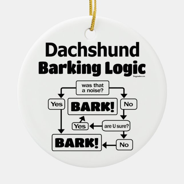 Dachshund Barking Logic Ceramic Ornament (Front)