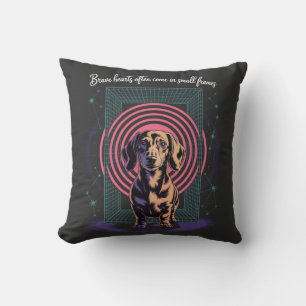 Dachshund Brave Hearts Often Come In Small Frames Cushion