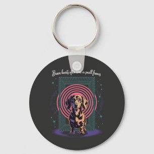 Dachshund Brave Hearts Often Come In Small Frames Key Ring