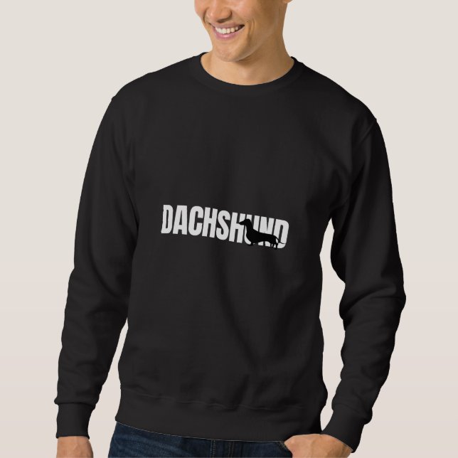 Dachshund  Breed Lover Sweatshirt (Front)