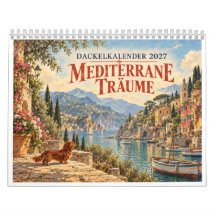 Dachshund Calendar 2027 Mediterranean Dreams