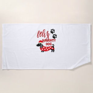 Dachshund Christmas Shirt _ Funny Feliz Naughty Do Beach Towel