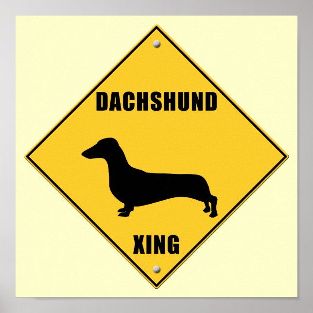 Dachshund Crossing (XING) Sign (Front)