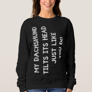 Dachshund Cute Women Men Kids Sweatshirt