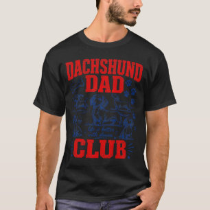 Dachshund Dad Club On Back T-Shirt