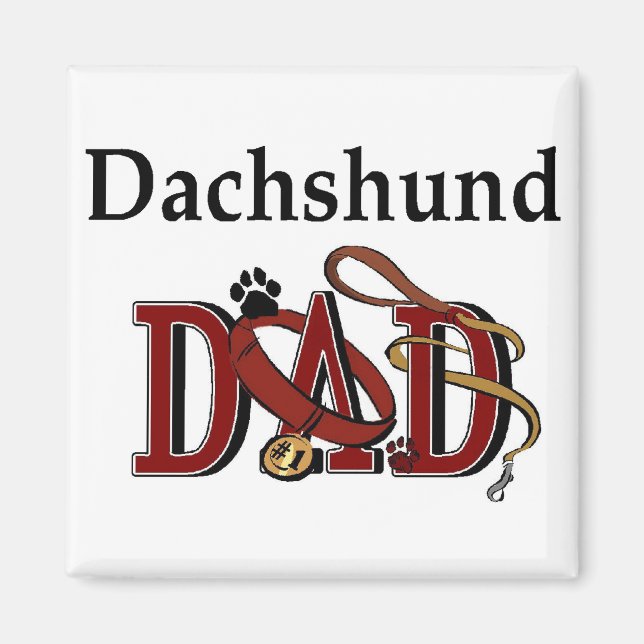 Dachshund DAD Gifts Magnet (Front)