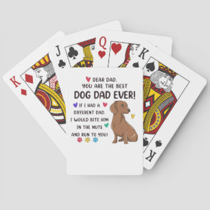 Dachshund Dear Dad You Are The Best Playing Cards
