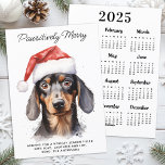 Dachshund Dog 2025 Calendar Cute Merry Christmas  Holiday Card<br><div class="desc">Introducing our "Pawsitively Merry" Christmas card, perfect for dog lovers and dachshund enthusiasts alike! This adorable design features a charming watercolor illustration of a dachshund puppy wearing a festive Santa hat, with the message "Pawsitively Merry" in playful script font. What better way to spread holiday cheer than with a personalised...</div>